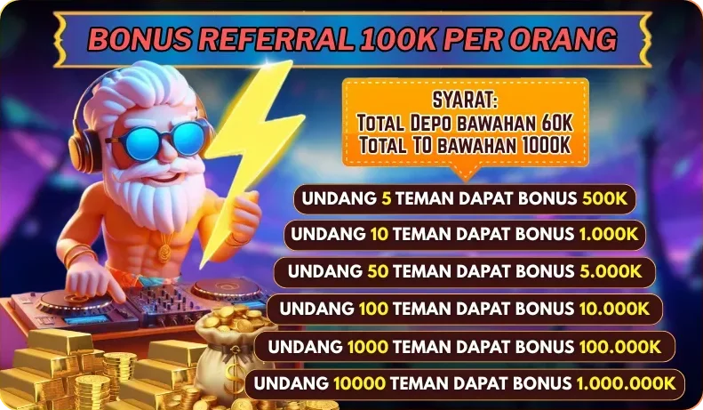 BONUS REFERRAL 100K PER ORANG